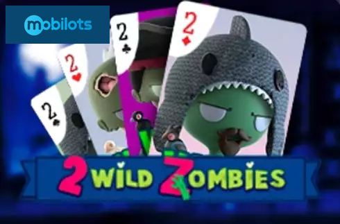 2 Wild Zombies